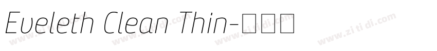 Eveleth Clean Thin字体转换